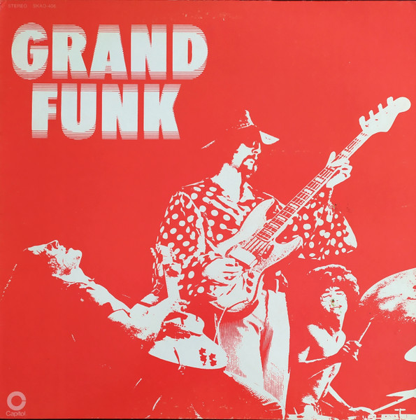 Grand Funk-0 Grand Funk Railroad-0
