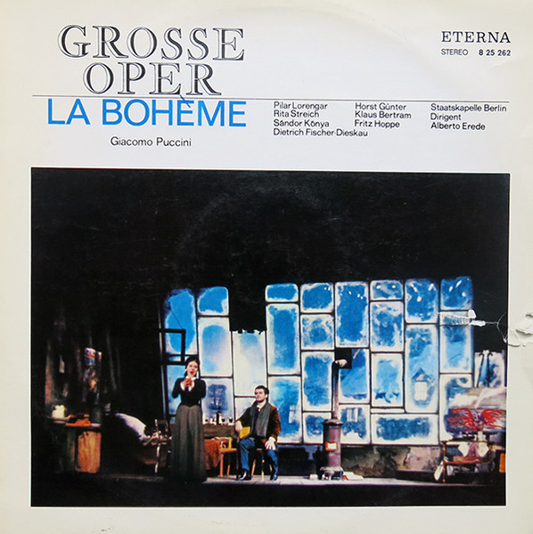 Giacomo Puccini, Pilar Lorengar, Rita Streich, Sándor Kónya, Dietrich Fischer-Dieskau, Horst Günter, Klaus Bertram, Fritz Hoppe, Staatskapelle Berlin, Alberto Erede-0