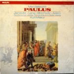 Felix Mendelssohn-Bartholdy, Gundula Janowitz, Rosemarie Lang, Hans Peter Blochwitz, Theo Adam, Rundfunkchor Leipzig, Gewandhausorchester Leipzig, Kurt Masur-0