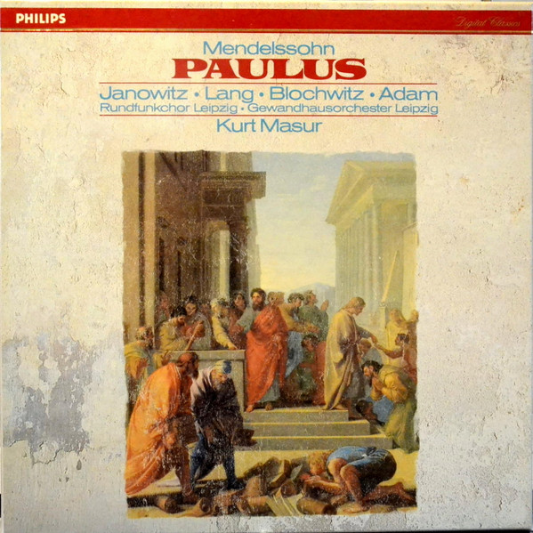 Felix Mendelssohn-Bartholdy, Gundula Janowitz, Rosemarie Lang, Hans Peter Blochwitz, Theo Adam, Rundfunkchor Leipzig, Gewandhausorchester Leipzig, Kurt Masur-0