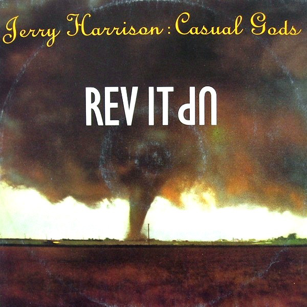 Rev It Up-0 Jerry Harrison : Casual Gods*-0
