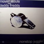 Movin' Souls Feat. Daddy Freddy-0