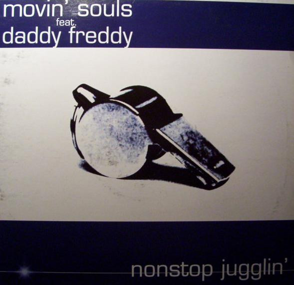 Movin' Souls Feat. Daddy Freddy-0