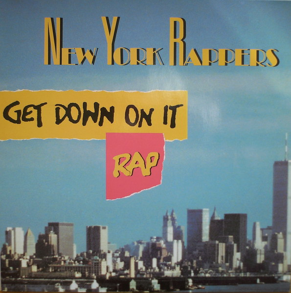 Get Down On It Rap-0 New York Rappers-0