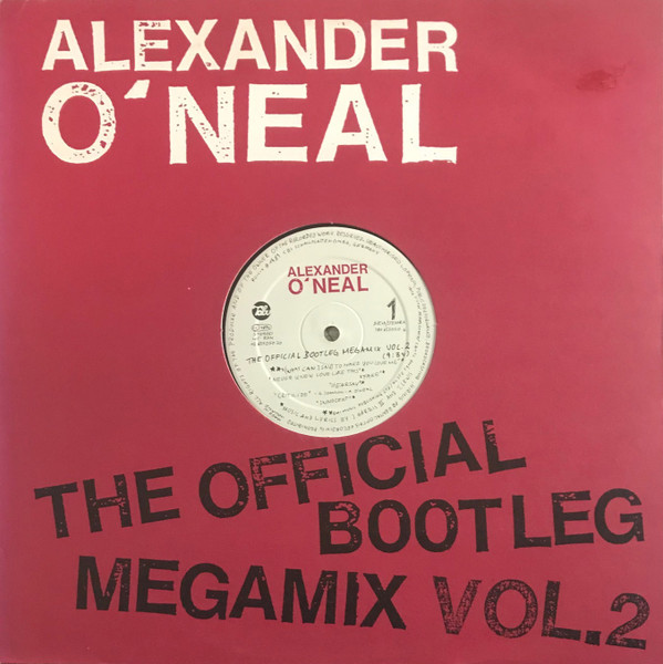 The Official Bootleg Megamix Vol. 2-0 Alexander O'Neal-0