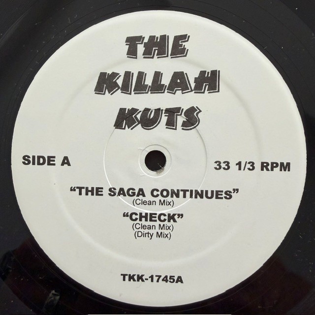 KK1 THE KILLAH KUTS – THE SAGA CONTINUES / CHECK / I’M NOT HIM – 12" WHITE LABEL - Afbeelding 1