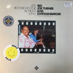 Big Joe Turner / Axel Zwingenberger-0