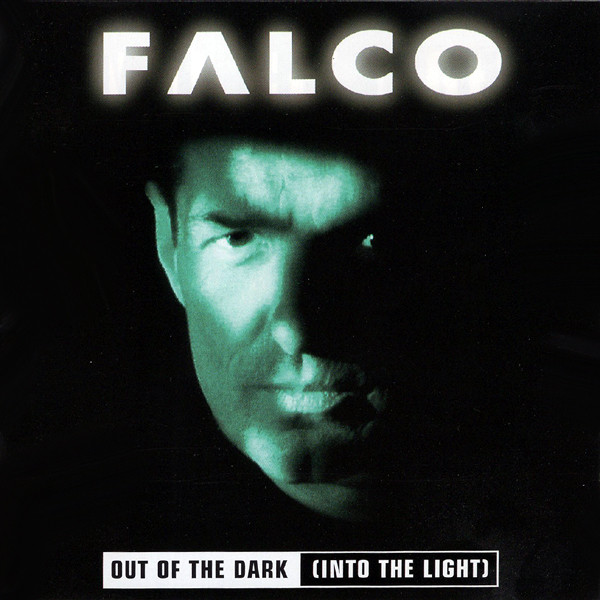 Out Of The Dark (Into The Light)-0 Falco-0