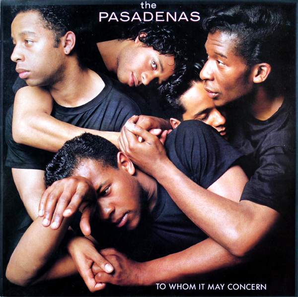 To Whom It May Concern-0 The Pasadenas-0