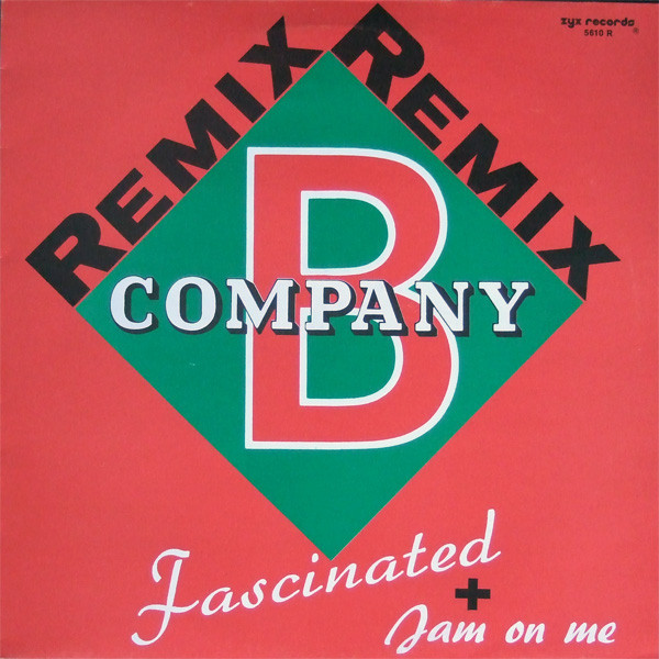 Fascinated (Remix) / Jam On Me (Remix)-0 Company B-0