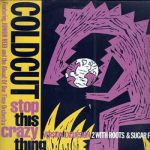 Coldcut Featuring Junior Reid And The Ahead Of Our Time Orchestra*-0
