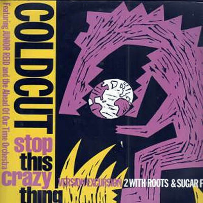 Coldcut Featuring Junior Reid And The Ahead Of Our Time Orchestra*-0