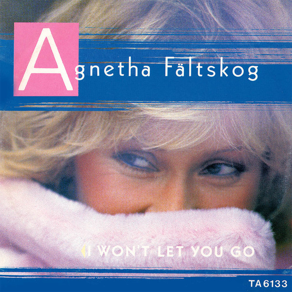 I Won't Let You Go-0 Agnetha Fältskog-0