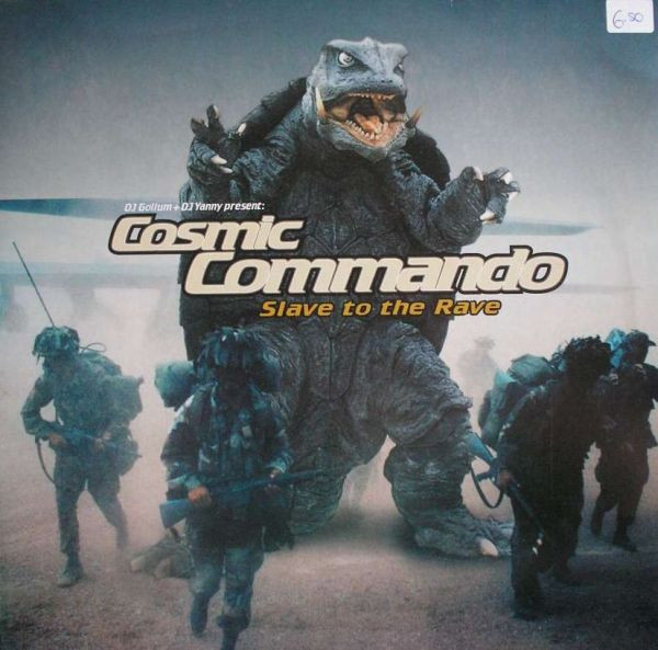 Slave To The Rave-0 DJ Gollum + DJ Yanny* Present: Cosmic Commando-0