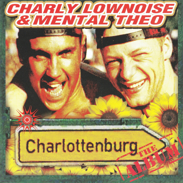 Charlottenburg (The Album)-0 Charly Lownoise & Mental Theo-0