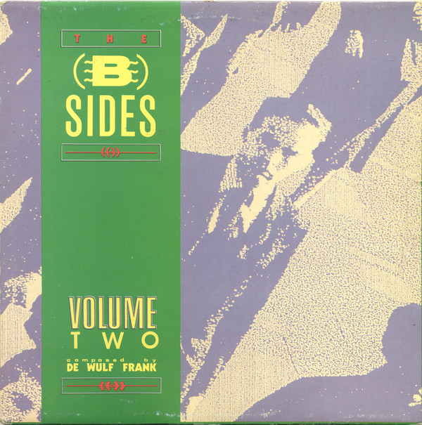The B-Sides Volume Two-0 Frank De Wulf-0