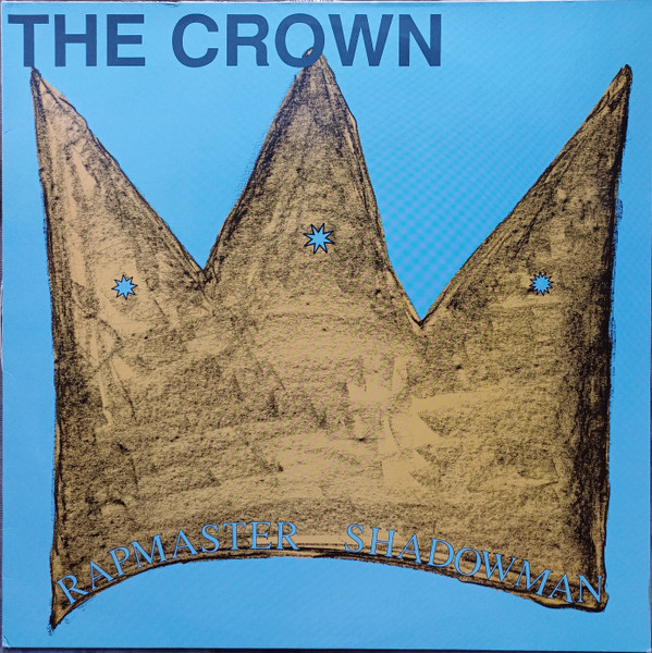 The Crown-0 Rapmaster Shadowman-0