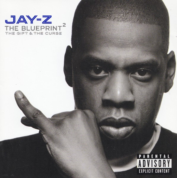 The Blueprint² (The Gift & The Curse)-0 Jay-Z-0