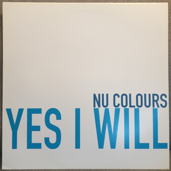 Yes I Will-0 Nu Colours-0