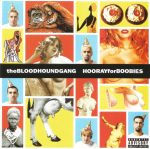 The Bloodhound Gang*-0
