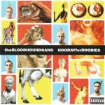 The Bloodhound Gang*-0