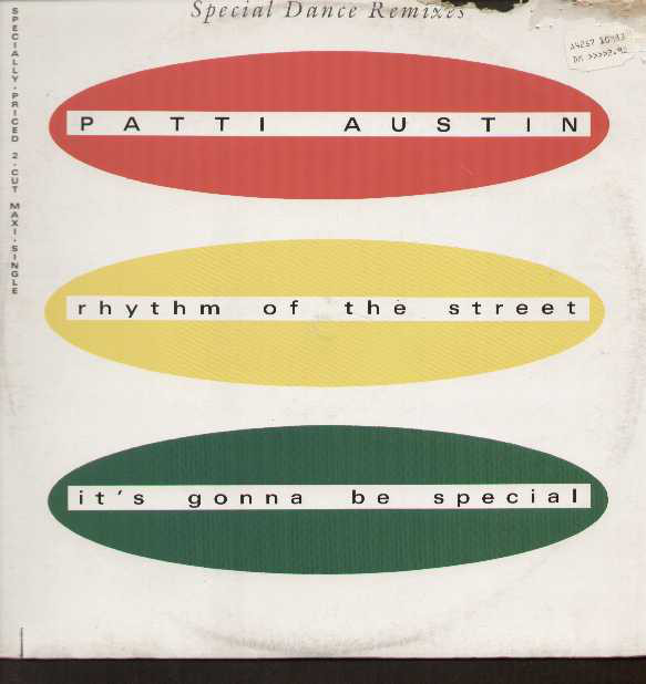 Rhythm Of The Street / It's Gonna Be Special (Special Dance Remixes)-0 Patti Austin-0