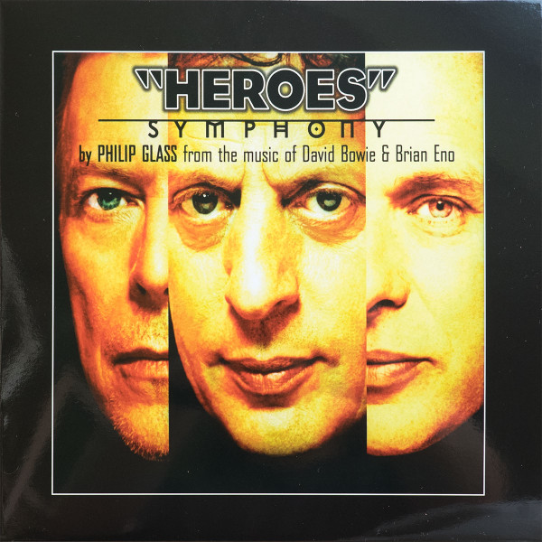 "Heroes" Symphony-0 Philip Glass From The Music Of David Bowie & Brian Eno-0
