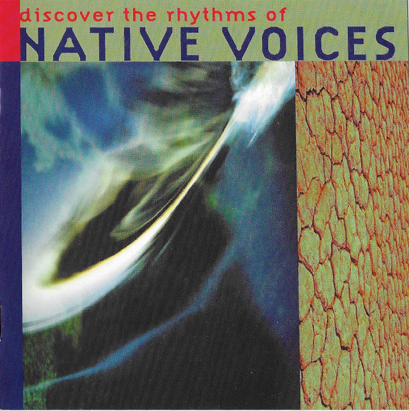 Discovering The Rhythms Of Native Voices-0 Various-0