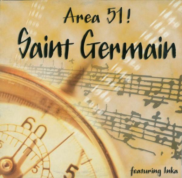 Saint Germain-0 Area 51!* Feat. Inka-0