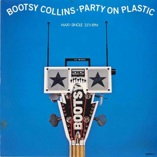 Party On Plastic-0 Bootsy Collins-0