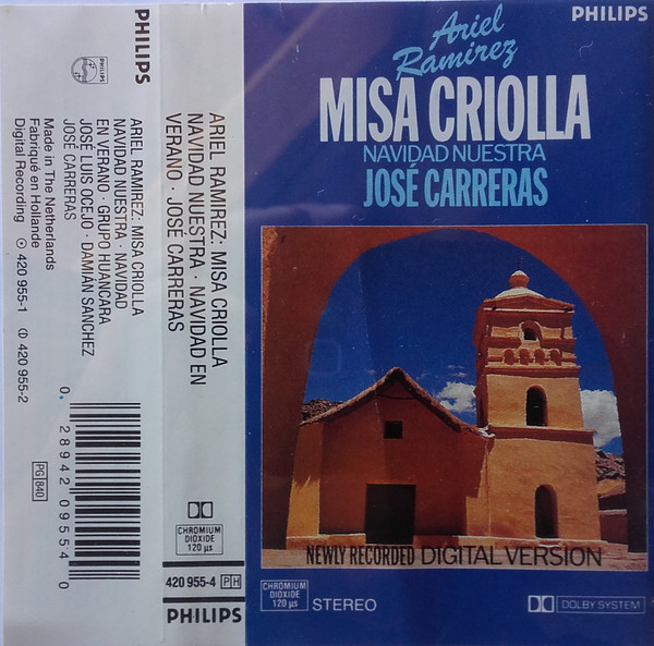 Misa Criolla - Navidad Nuestra-0 Ariel Ramirez - José Carreras-0