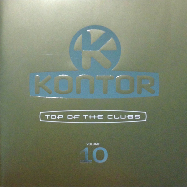 Kontor - Top Of The Clubs Volume 10-0 Various-0
