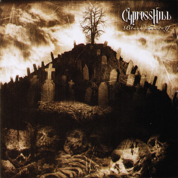 Black Sunday-0 Cypress Hill-0