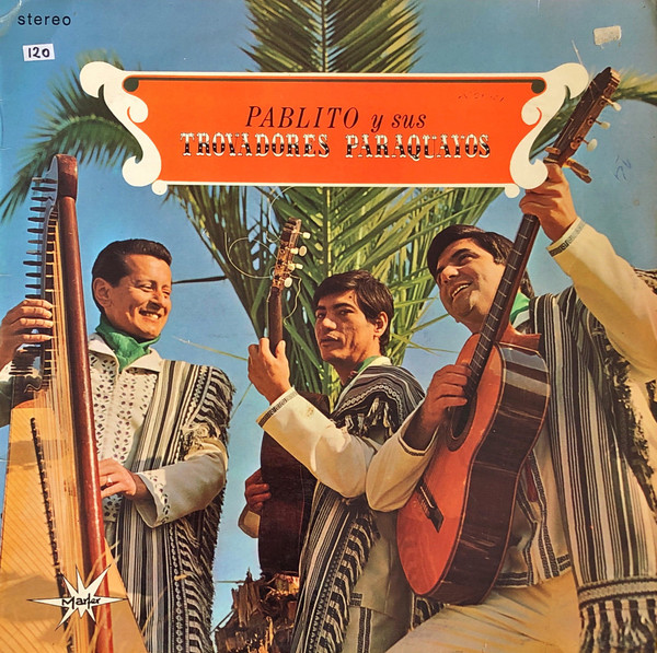 Pablito Y Sus Trovadores Paraguayos-0
