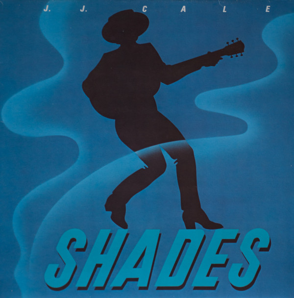 Shades-0 J.J. Cale-0