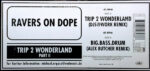 Ravers On Dope-3