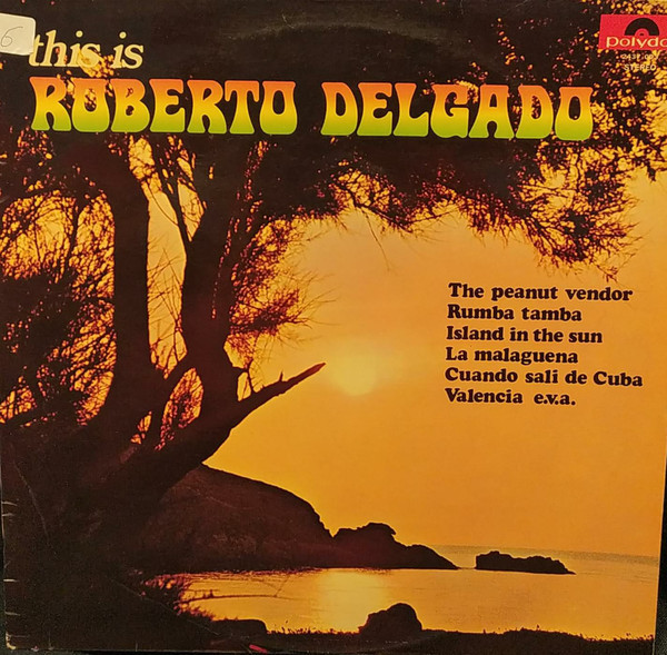 Roberto Delgado & His Orchestra-0