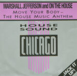 Marshall Jefferson And On The House-0