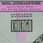 Marshall Jefferson And On The House-0