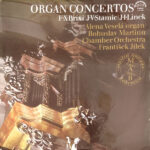 F. X. Brixi*, J. V. Stamic*, J. I. Linek*, Alena Veselá, Bohuslav Martinů Chamber Orchestra*, František Jílek-0