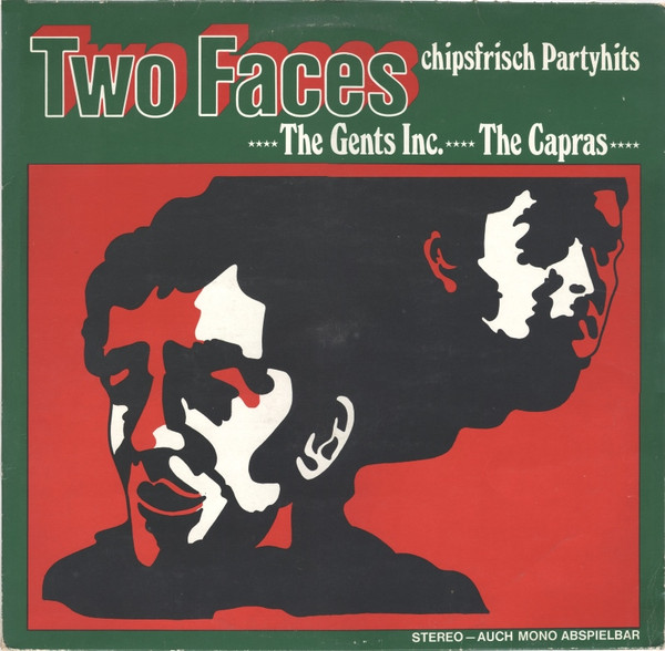 Two Faces (Chipsfrisch Partyhits)-0 The Gents Inc. / The Capras-0
