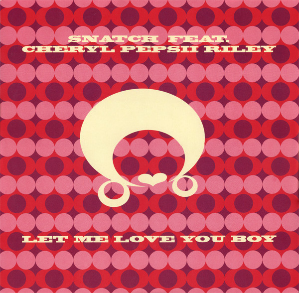 Snatch (2) Feat. Cheryl Pepsii Riley-0