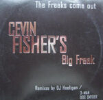 Cevin Fisher's Big Freak-0