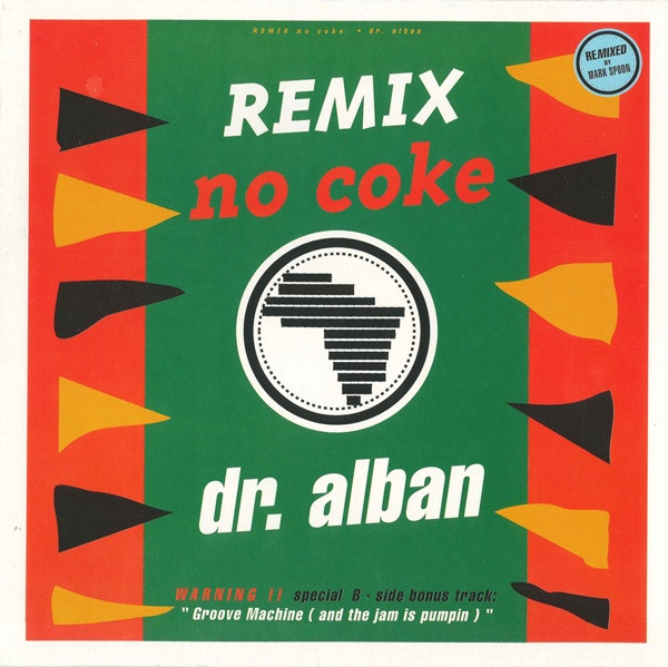 No Coke (Remix)-0 Dr. Alban-0