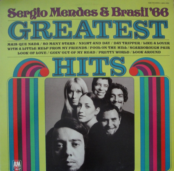 Greatest Hits-0 Sérgio Mendes & Brasil '66-0