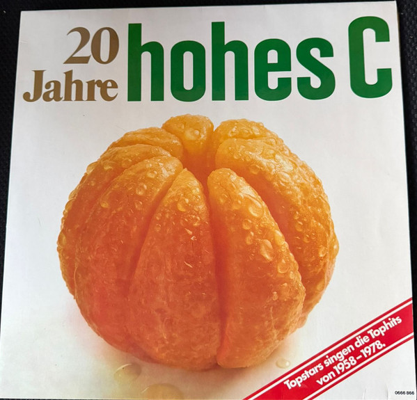 Schlager aus den Jahren 1958 bis 1978-0 20 Jahre hohes C-0