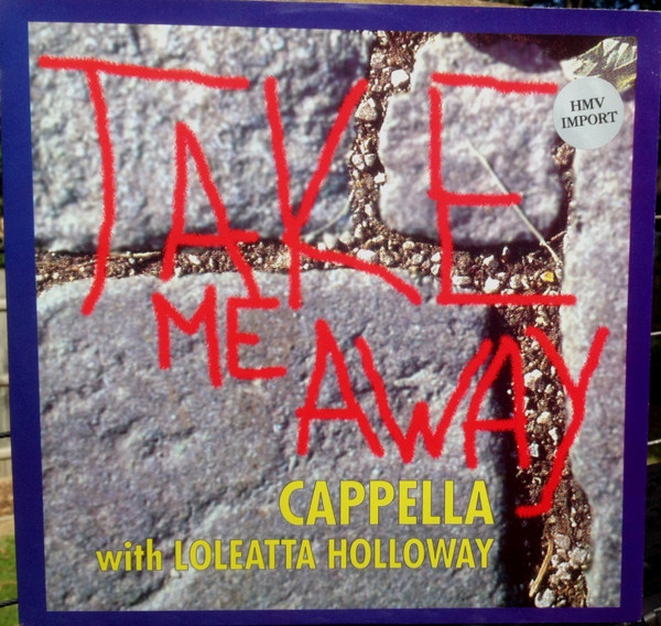 Take Me Away-0 Cappella With Loleatta Holloway-0