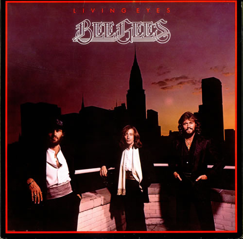 Living Eyes-0 Bee Gees-0