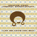 Snatch (2) Feat. Cheryl Pepsii Riley-0