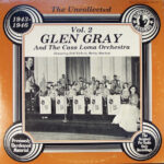 Glen Gray And The Casa Loma Orchestra*-0